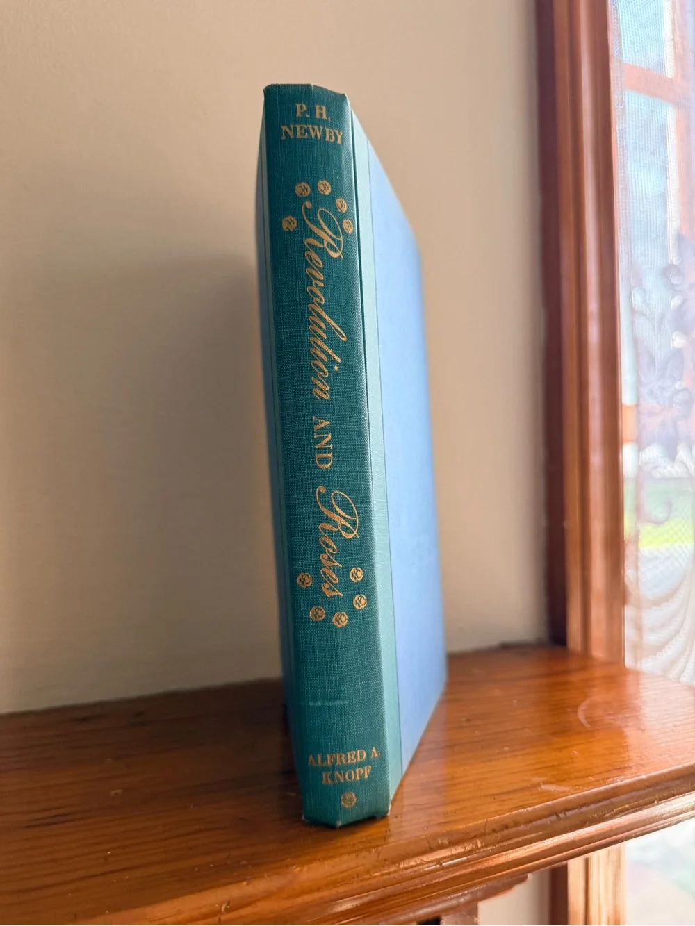 Revolution and Roses by PH Newby Hardcover Book